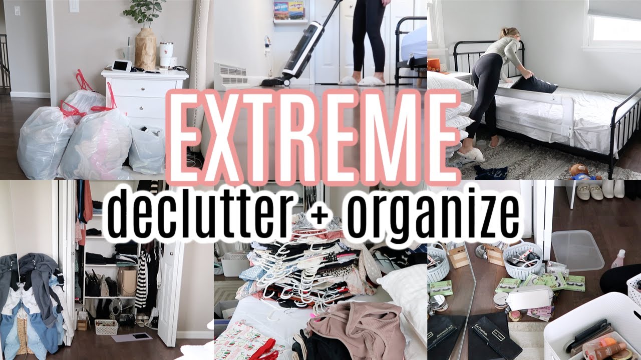 EXTREME CLEAN, DECLUTTER & ORGANIZE WITH ME | CLEANING MOTIVATION