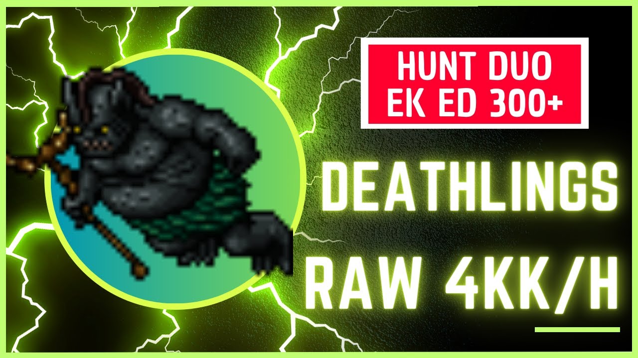 TIBIA | DEATHLINGS | HUNT DUO EK e ED