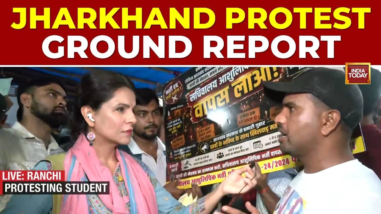 India Today At The Epicentre Of Jharkhand Student Protest | What Students Want From Govt? Know Here