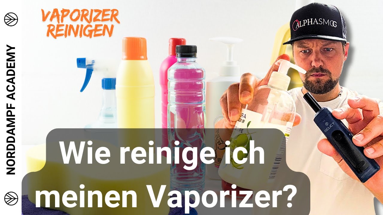 Vaporizer reinigen &ndash; Technische Hinweise & Pflegeempfehlungen | mit Alphasmog
