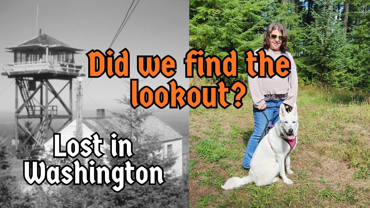 The Forgotten Doty Fire Lookout | Exploring Washington’s Lost History