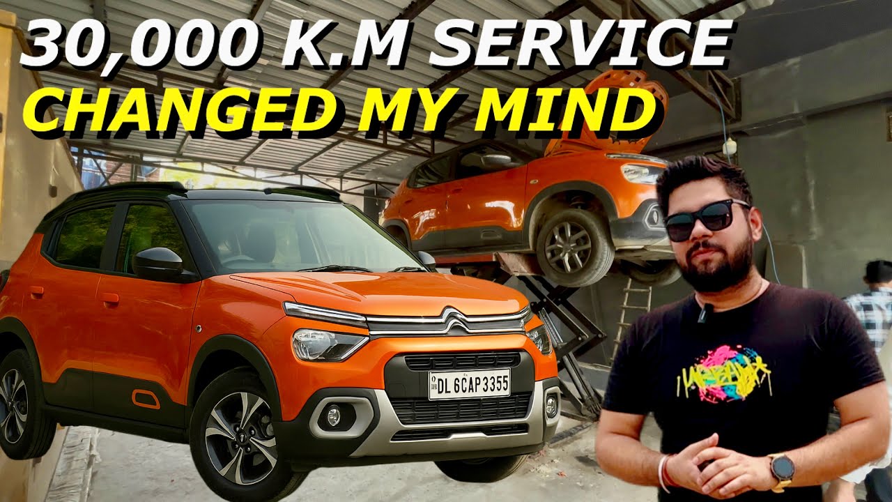 30,000 KM Service Experience | Changed My Mind | Citroen c3