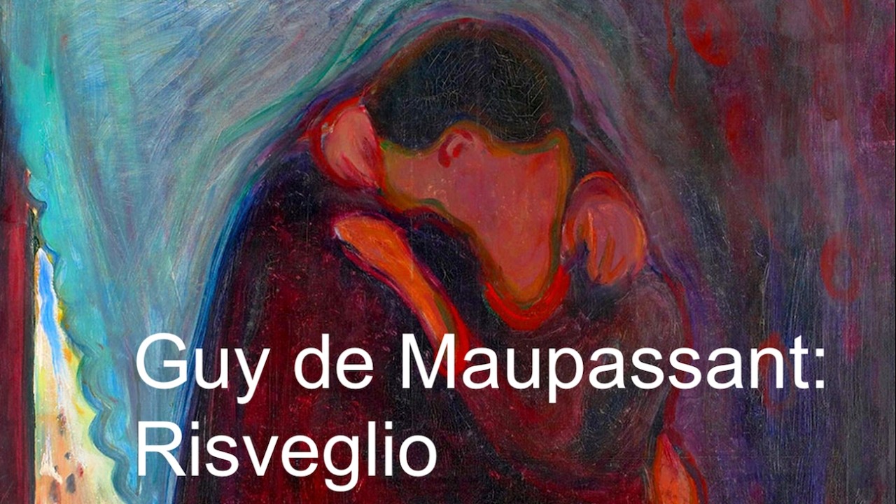 Guy de Maupassant: Risveglio