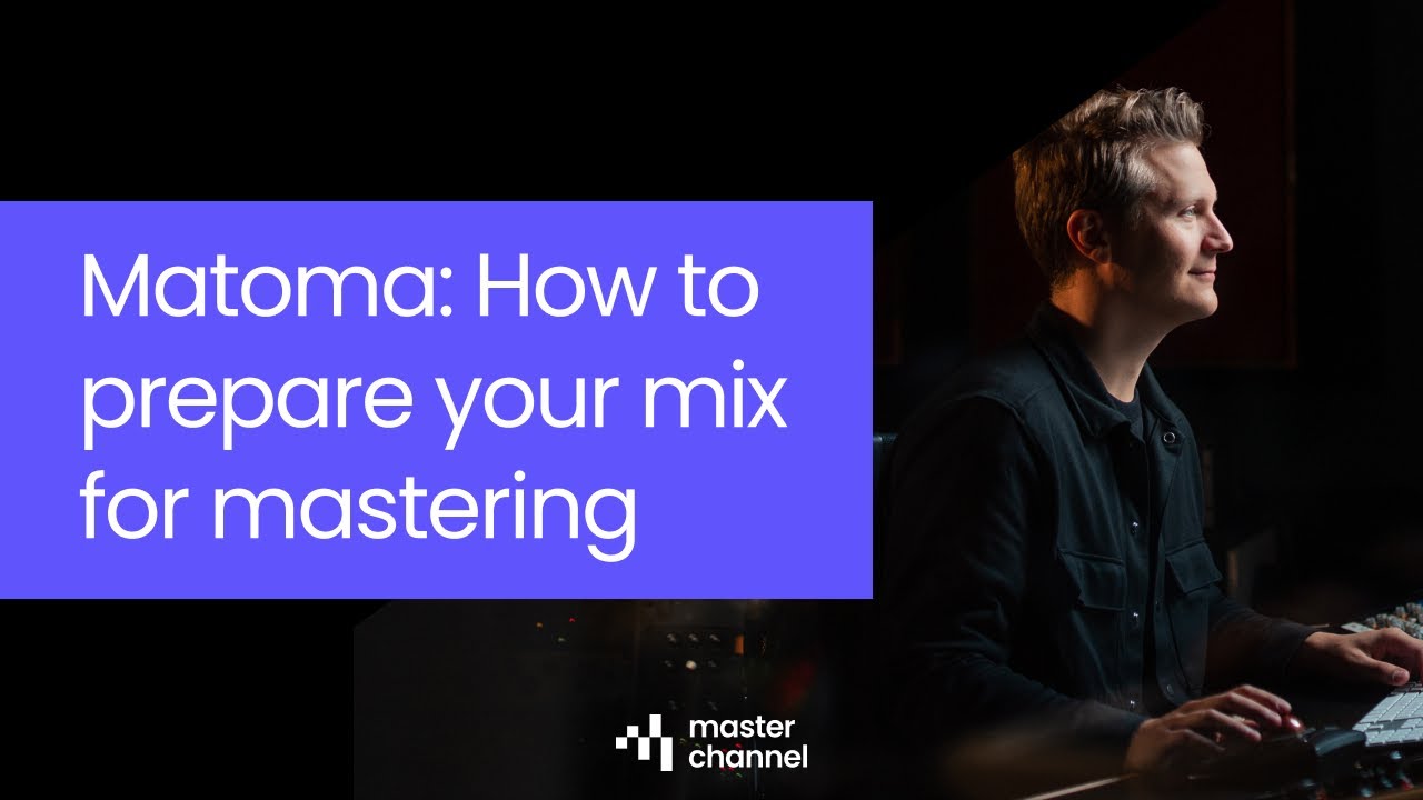 Matoma on how to prepare your mix for mastering