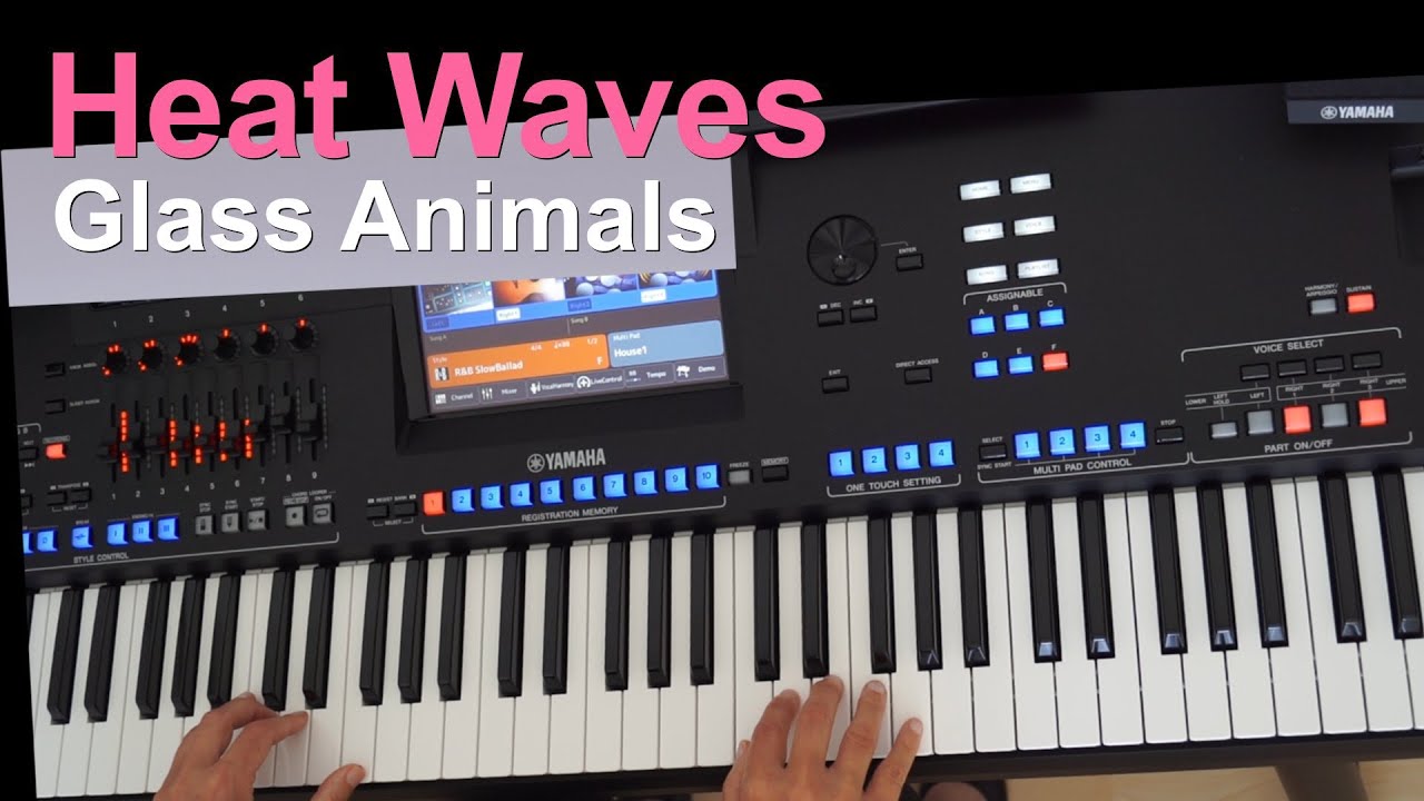 Heat Waves (Glass Animals) Cover Yamaha Genos 2