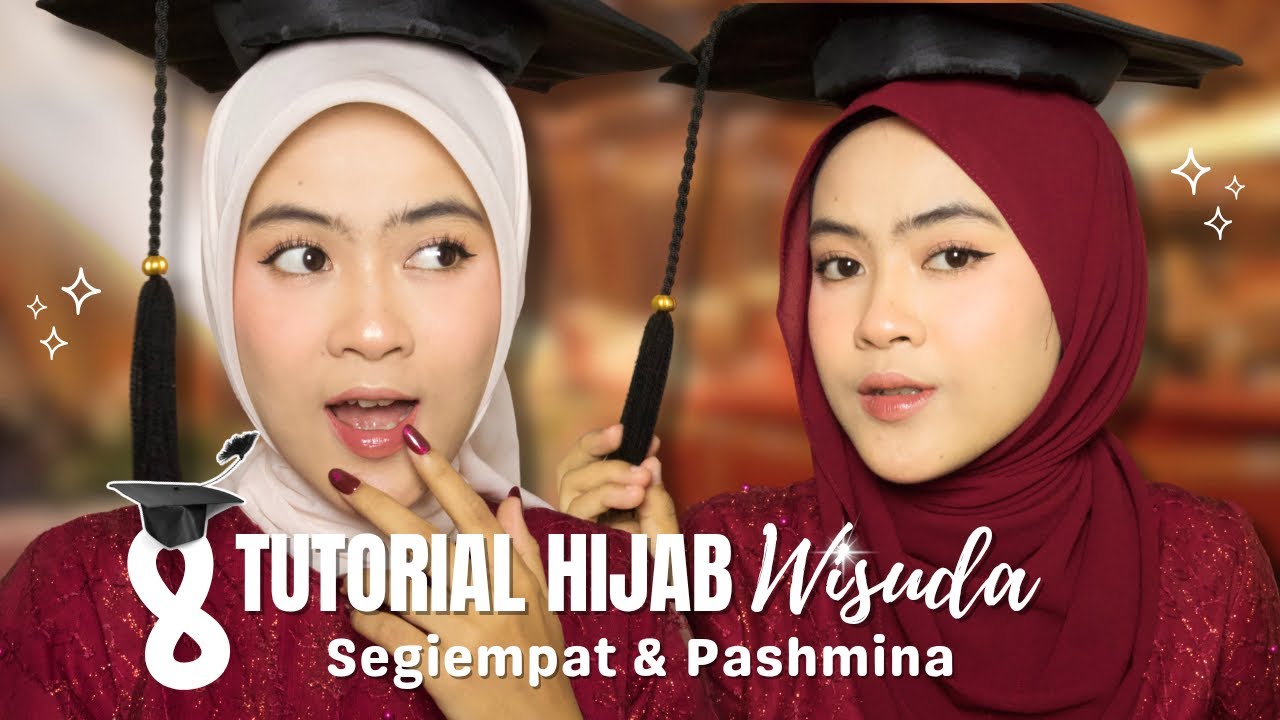 HIJAB WISUDA PAKE PASHMINA & SEGIEMPAT!!! [8 TUTORIAL]