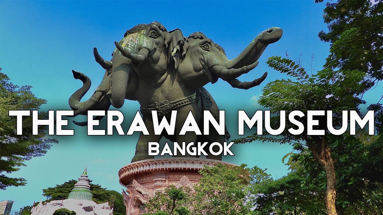 🔴  The Erawan Museum, Bangkok 🇹🇭