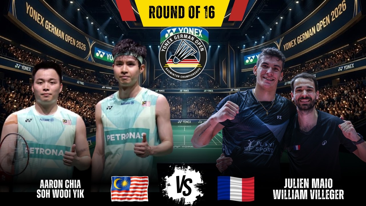 Aaron CHIA/SOH Wooi Yik (MAS) vs Maio/Villeger (FRA) | German Open 2026 Badminton