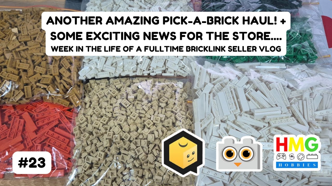 Another AMAZING Pick-A-Brick Haul + Some EXCITING news for the Store... Bricklink Seller Vlog #23