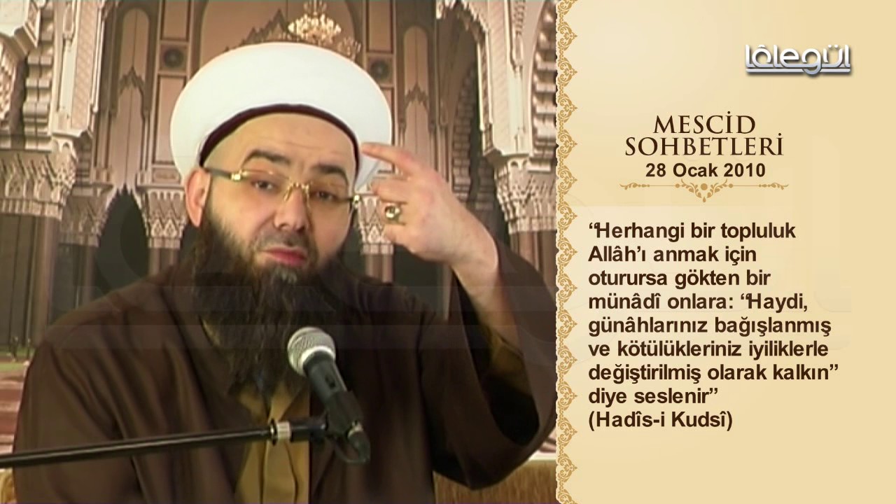 Mescid Sohbetleri - İlim Meclislerinde Bulunma Nimeti