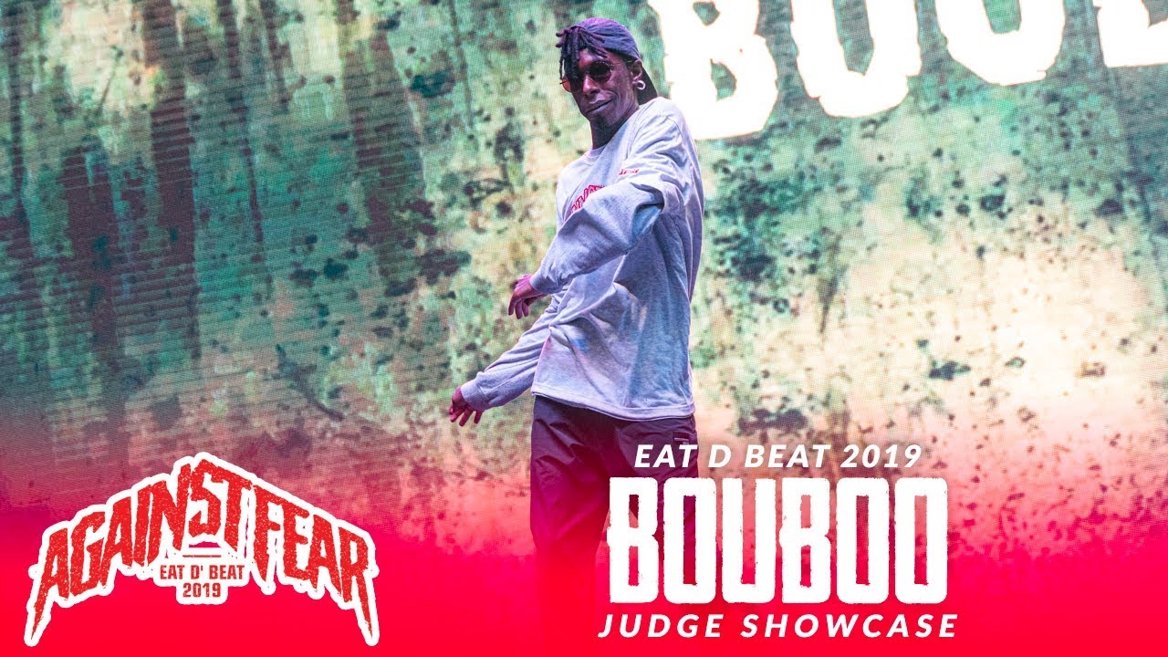 Bouboo (FR) | Judge Showcase | Eat D Beat 2019 | RPProds