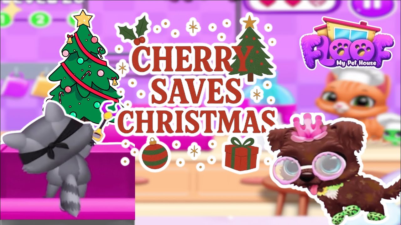 Черри спасает Рождество! 🎄🐶 | Приключенческая игра Floof My Pet House для детей
