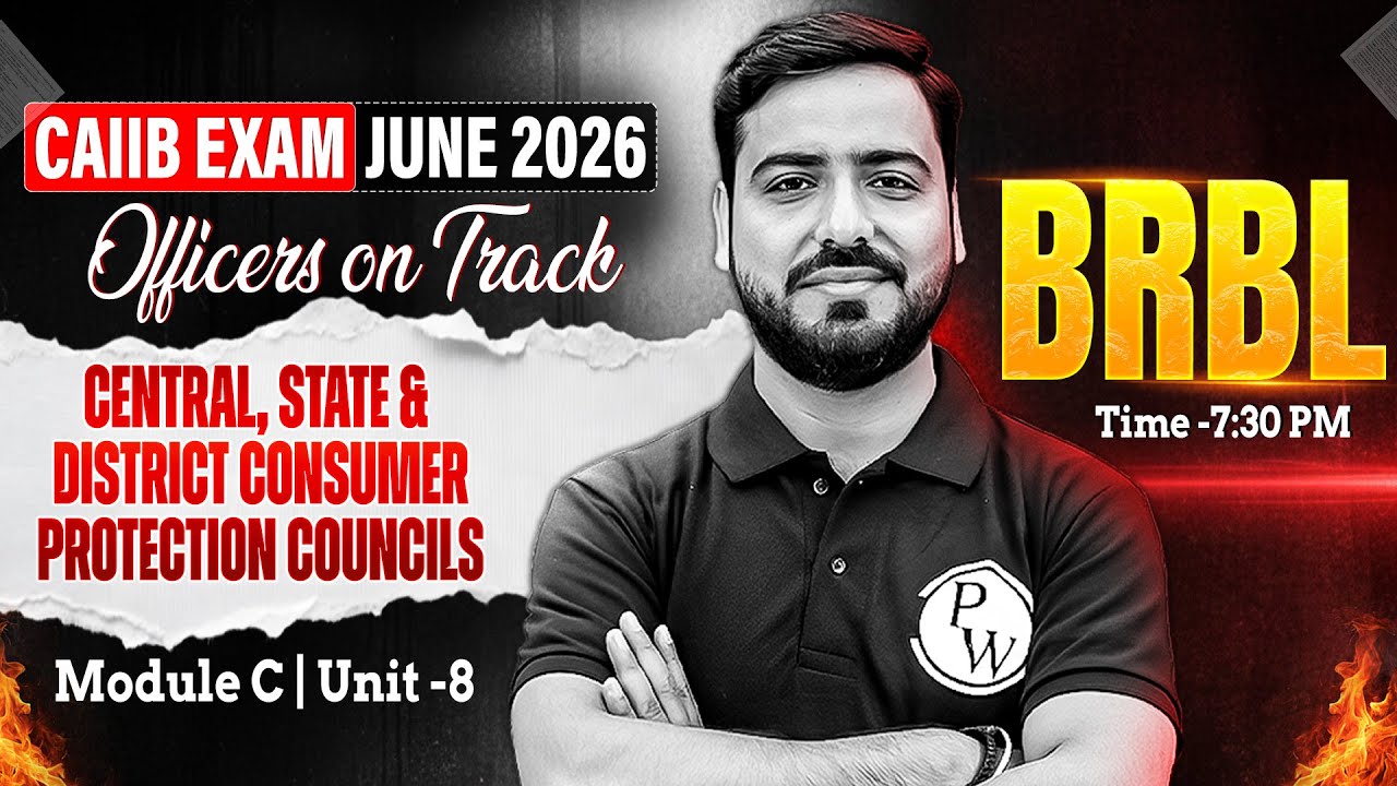 CAIIB 2026 | BRBL Module C | Central, State and District Consumer Protection Council | by Ashish Sir