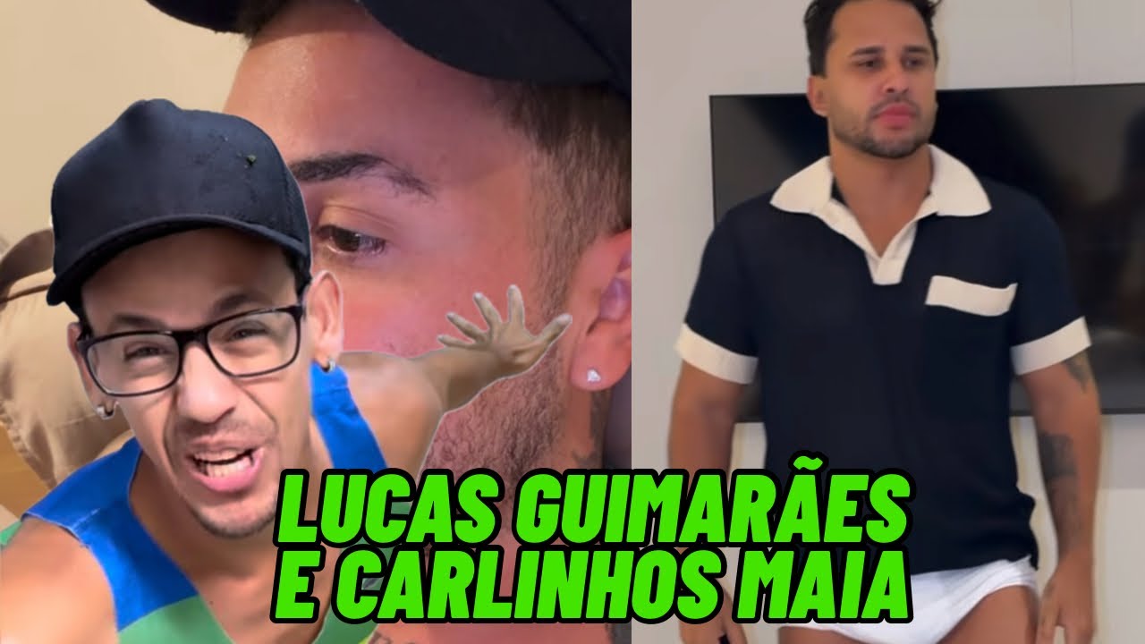 Carlinhos Maia e Lucas Guimarães juntos novamente 