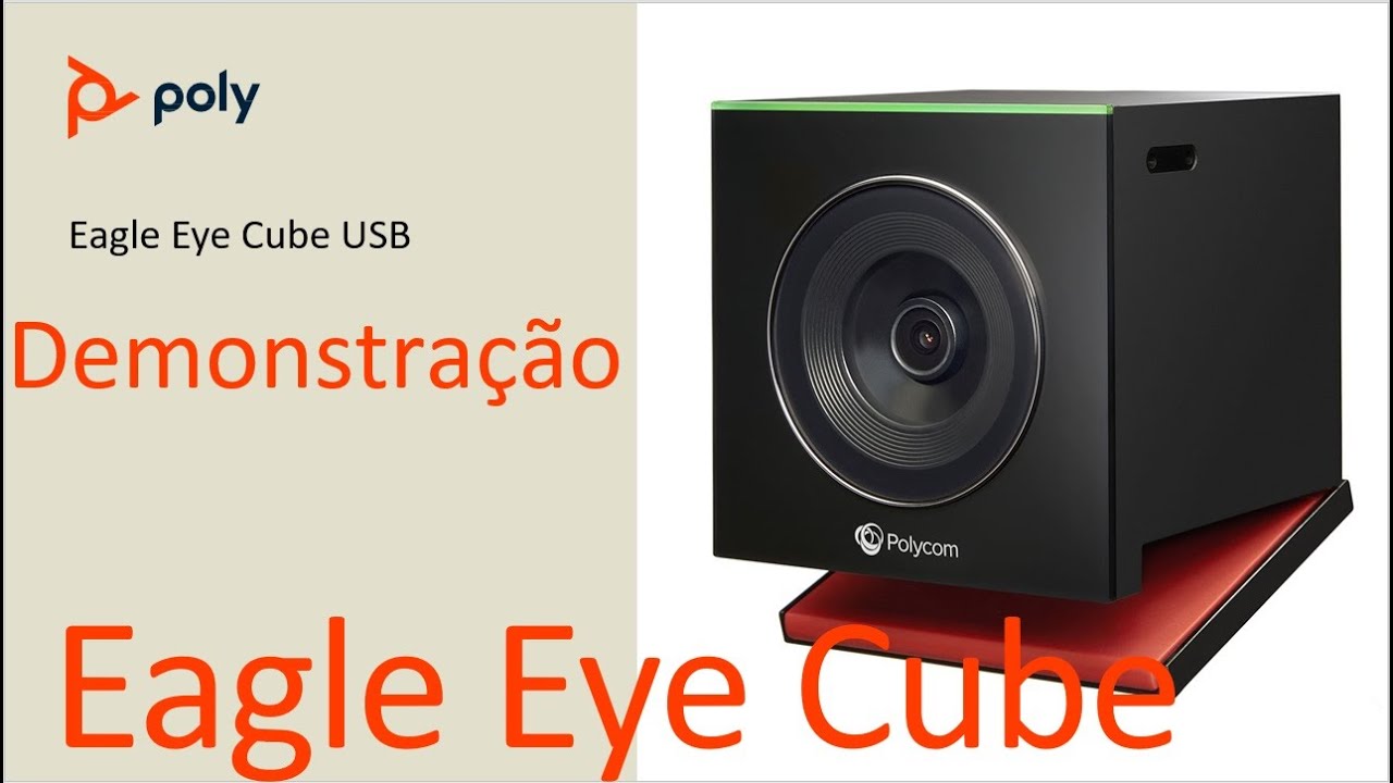 Demonstra&ccedil;&atilde;o da C&acirc;mera EagleEye Cube USB - portugu&ecirc;s
