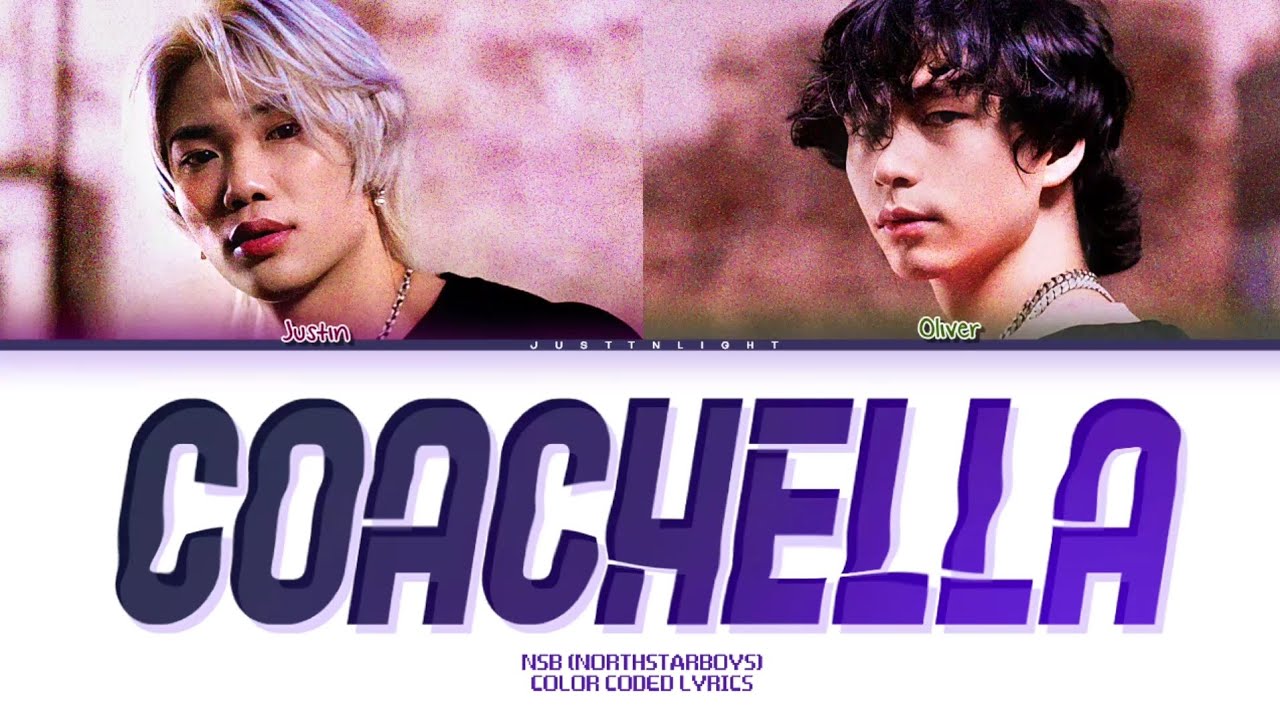 NSB (NorthStarBoys) &ndash; 'COACHELLA' (Color Coded Lyrics)
