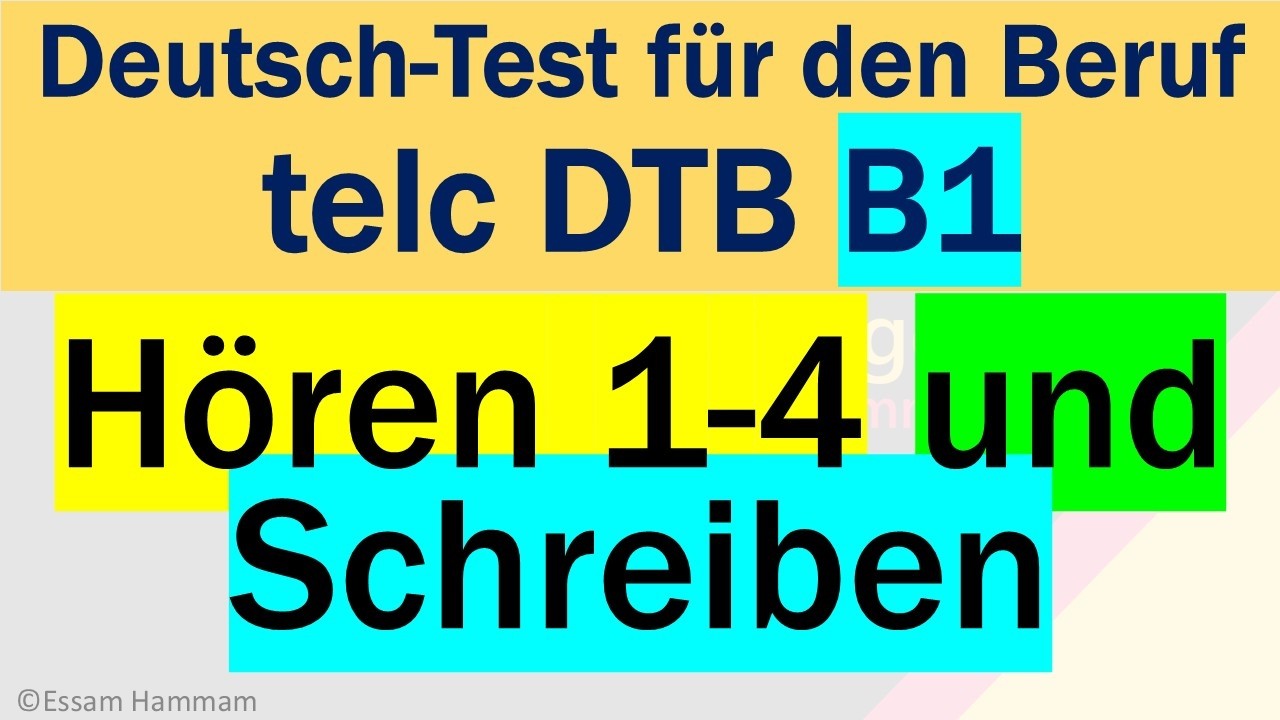 DTB B1 | Deutsch-Test für den Beruf B1 | Hören 1-4 | Hören und Schreiben | Lösungen am Ende
