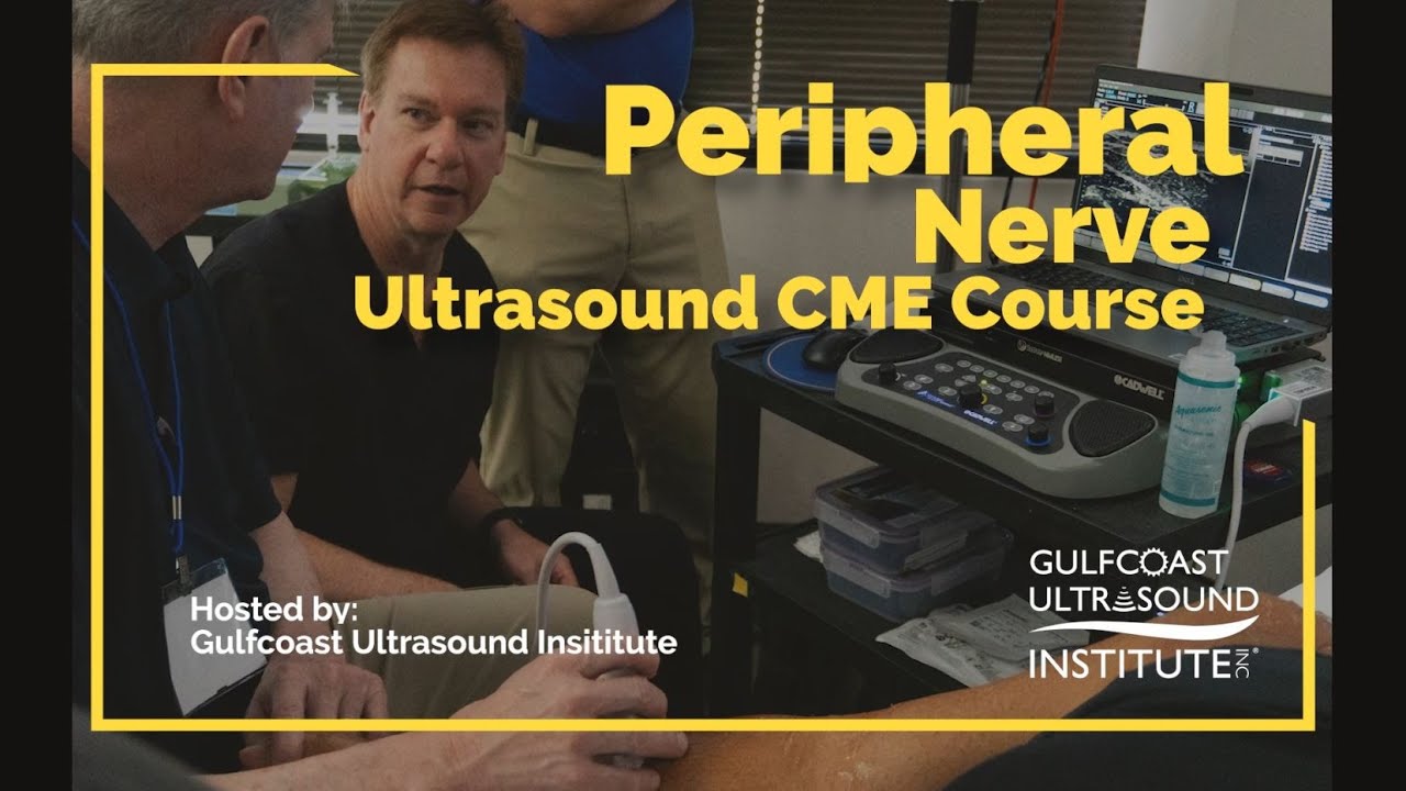 Peripheral Nerve Ultrasound &ndash; Blended Course at GCUS