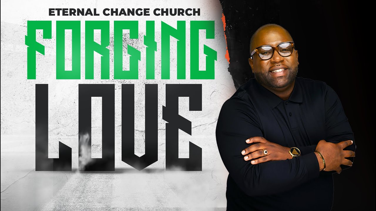 Forging Love Series // Part 3 // June 2, 2022