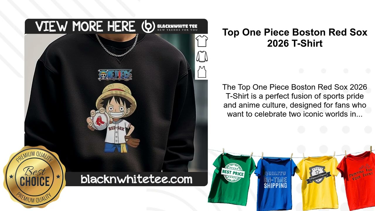 Top One Piece Boston Red Sox 2026 T-Shirt