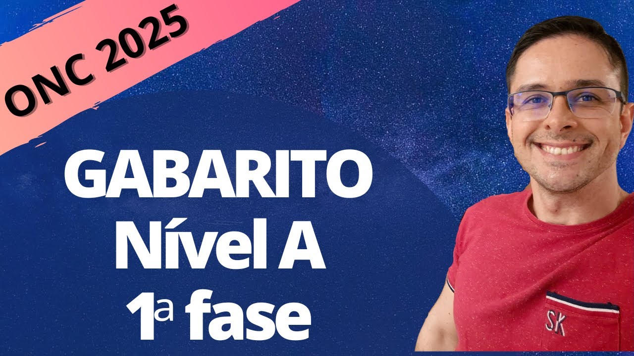ONC 2025 - Gabarito Nível A (6º e 7° anos)