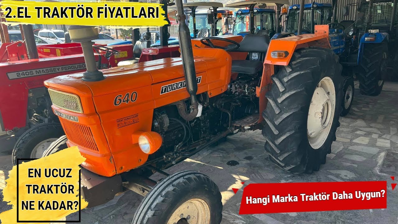 UCUZ TRAKTÖR VAR MI? 2.EL TRAKTÖR FİYATLARI - PİYASA NE DURUMDA? 2024'ün En Uygun Traktör Fiyatları!