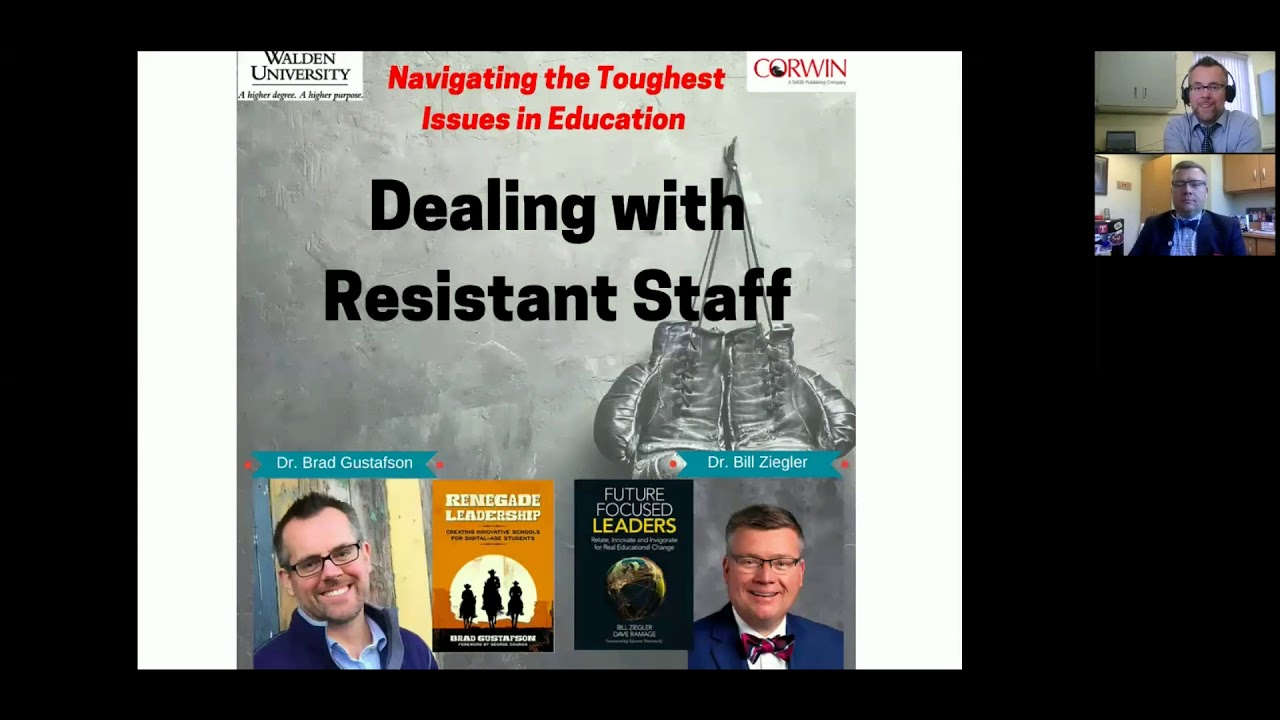 Brad Gustafson & Bill Ziegler: Navigating the Toughest Leadership Issues in Education Webinar