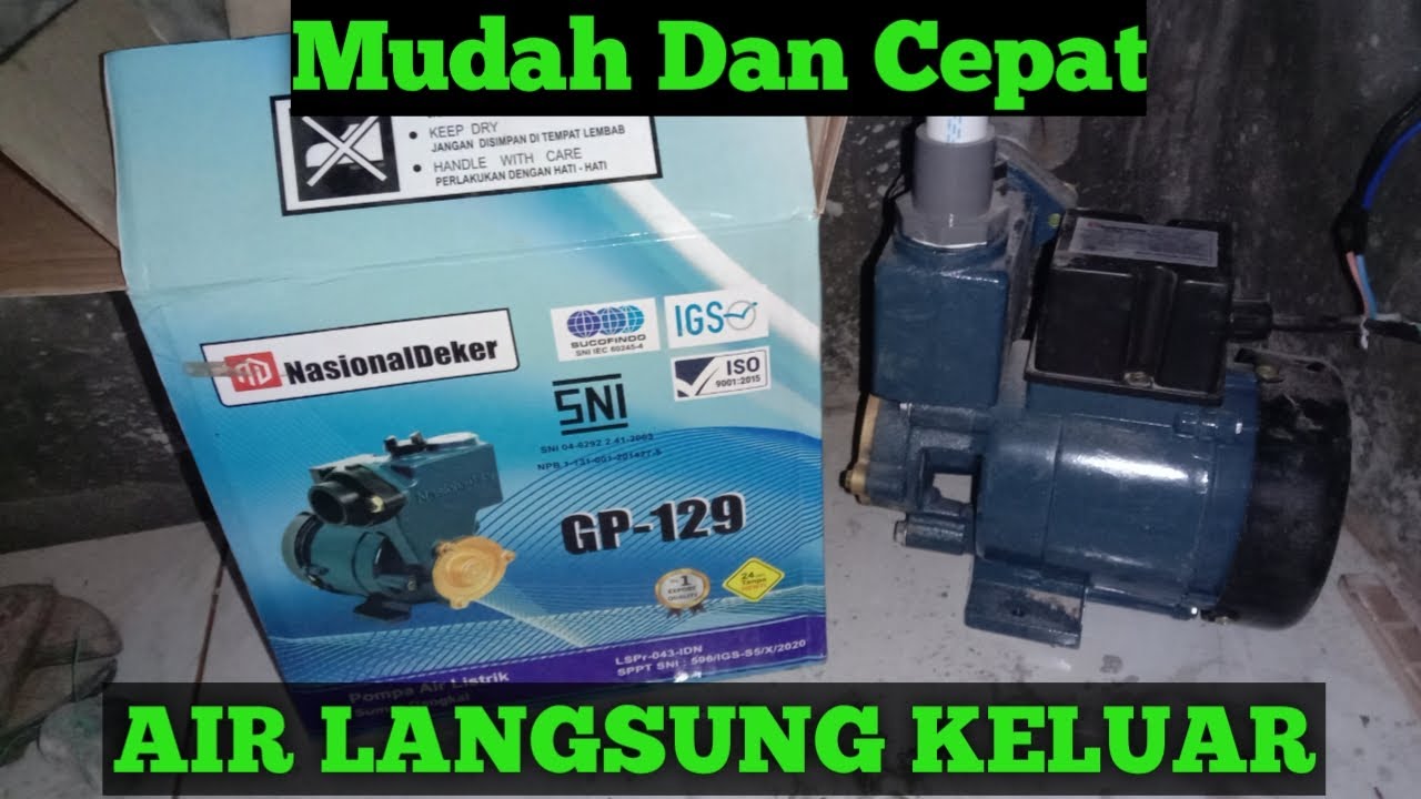 Cara Pasang Pompa Air Nasionaldeker GP - 129 Non Otomatis
