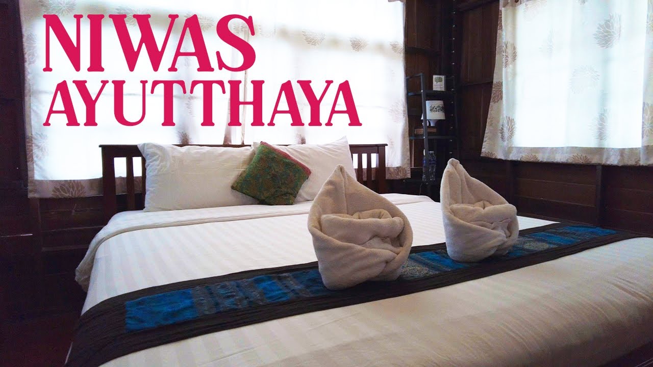 Niwas Ayutthaya Hotel in Historic Ayutthaya, Thailand