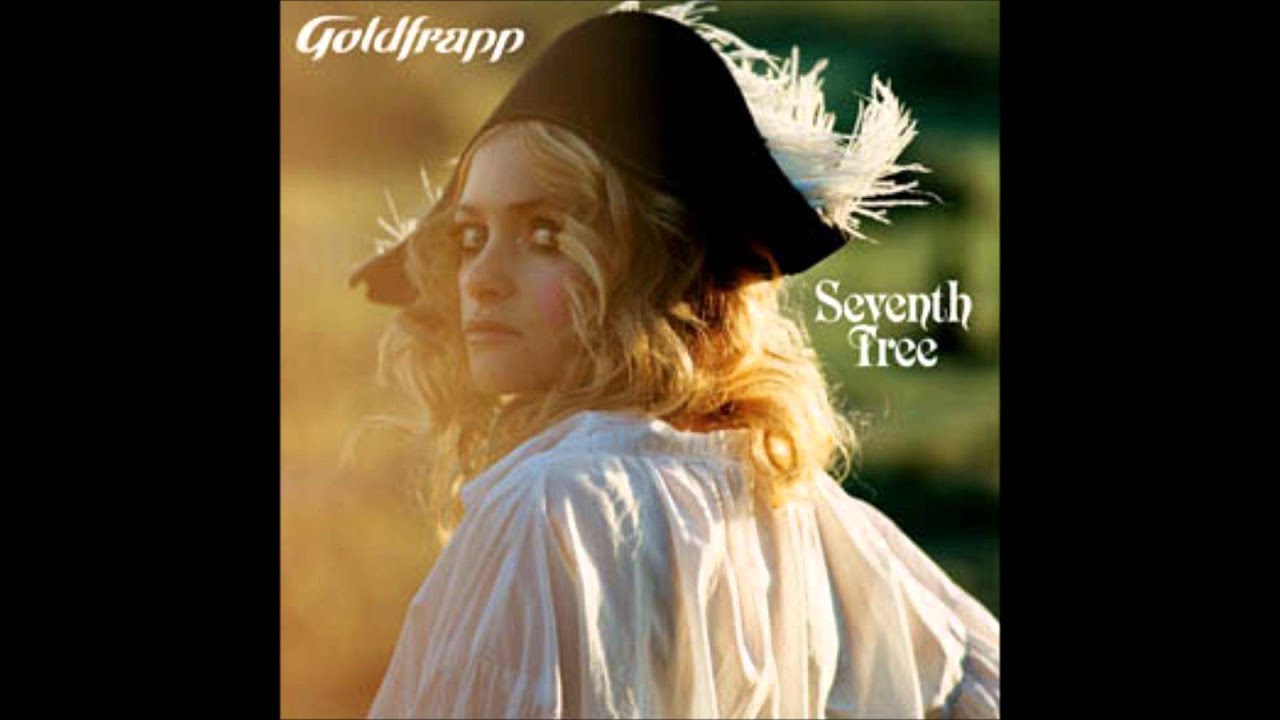 Goldfrapp   Seventh Tree