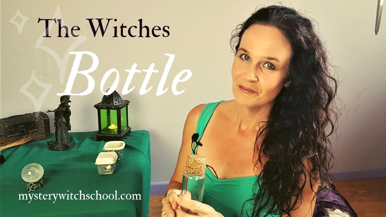 How To Make A Real Witch Bottle