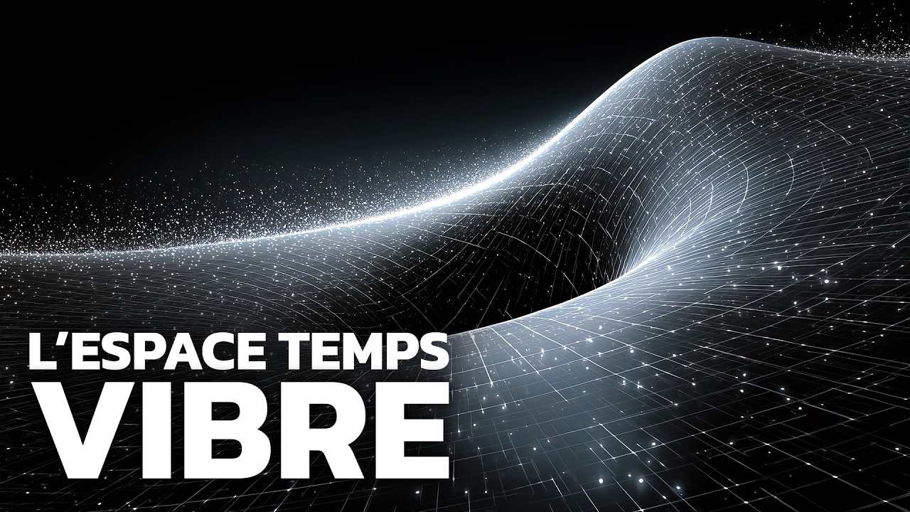 Que se passe-t-il quand l&rsquo;espace-temps vibre violemment ?