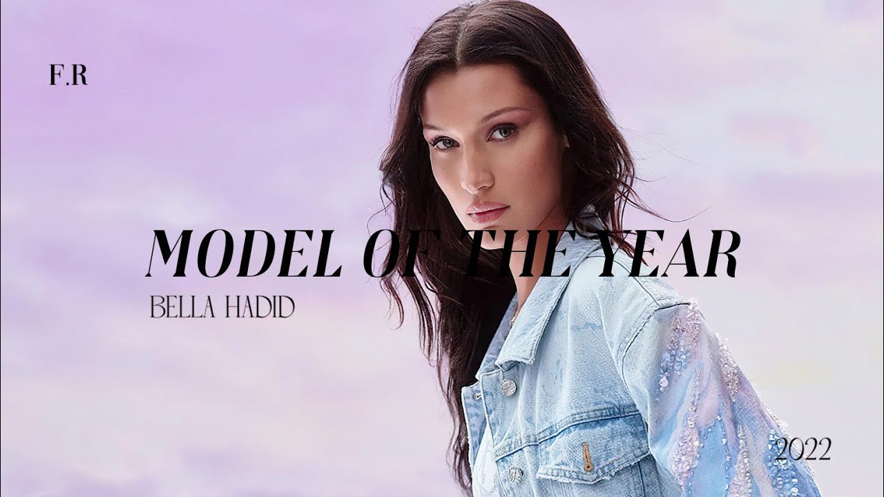 Bella Hadid | Model Of The Year 2022
