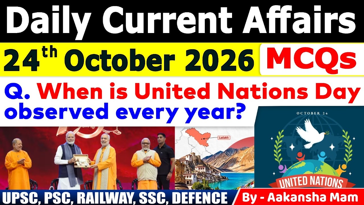 24th October 2026 Current Affairs🔥 | Daily MCQs | Today&rsquo;s Most Important MCQs #currentaffairs2026