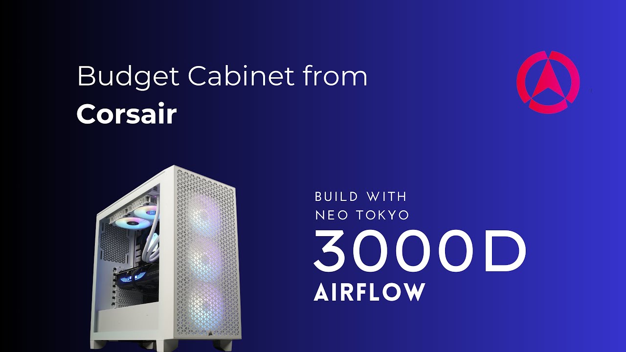 Corsair 3000D Airflow: The Best Budget Airflow Case?