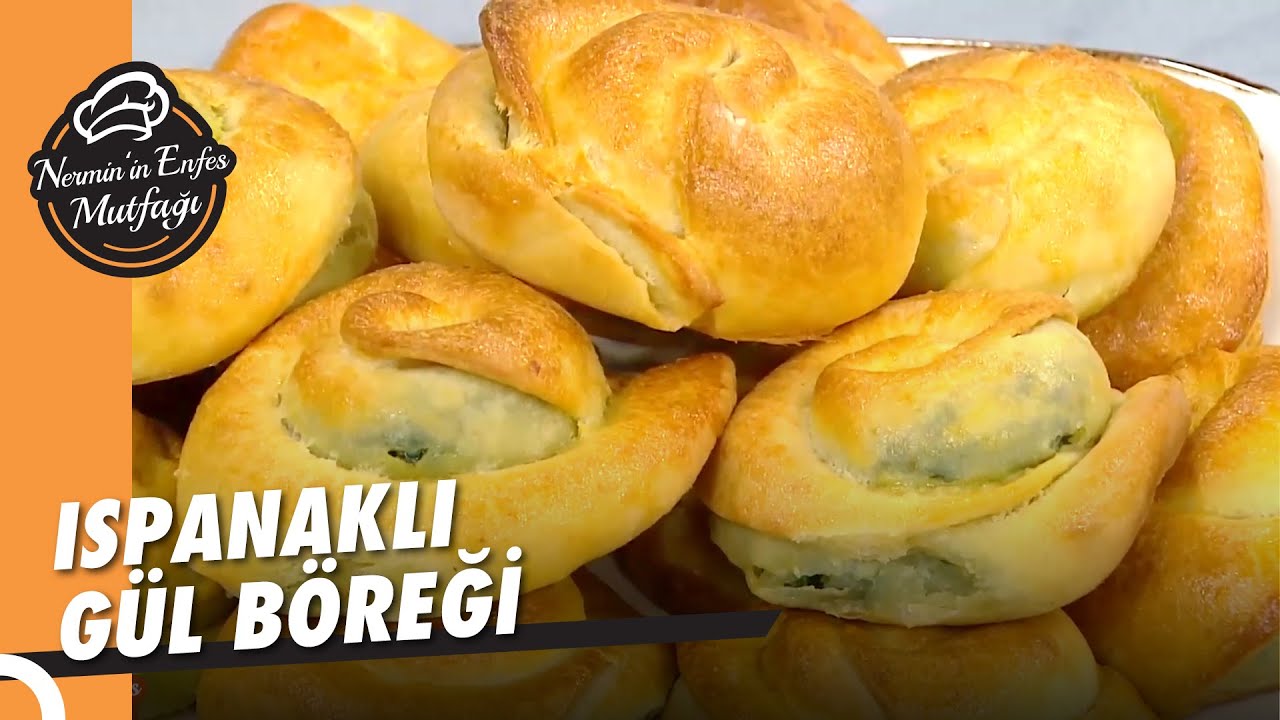 Çıtır Çıtır Ispanaklı Gül Böreği - Nermin'in Enfes Mutfağı