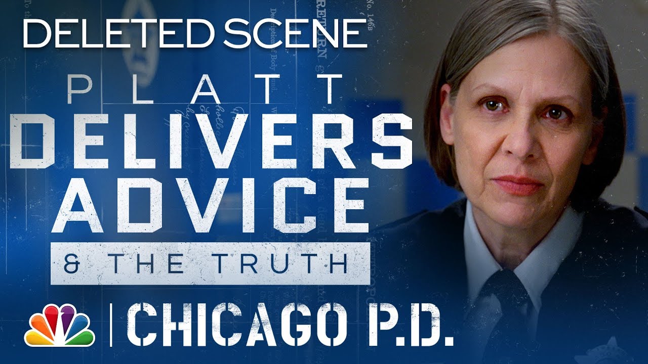 Season 6, Episode 8: Platt Delivers Advice and the Truth - Chicago PD (Deleted Scene)