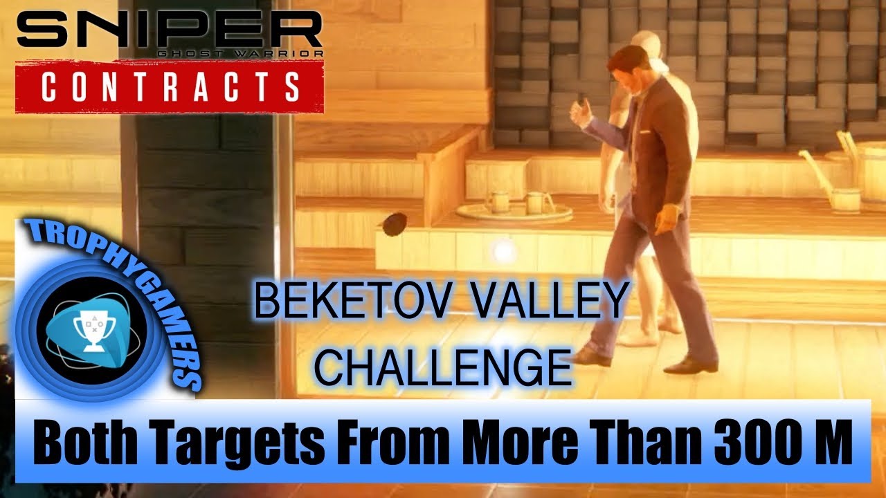 Sniper Ghost Warrior Contracts - Kill Both Targets From More Than 300 M Distance Challenge - Beketov
