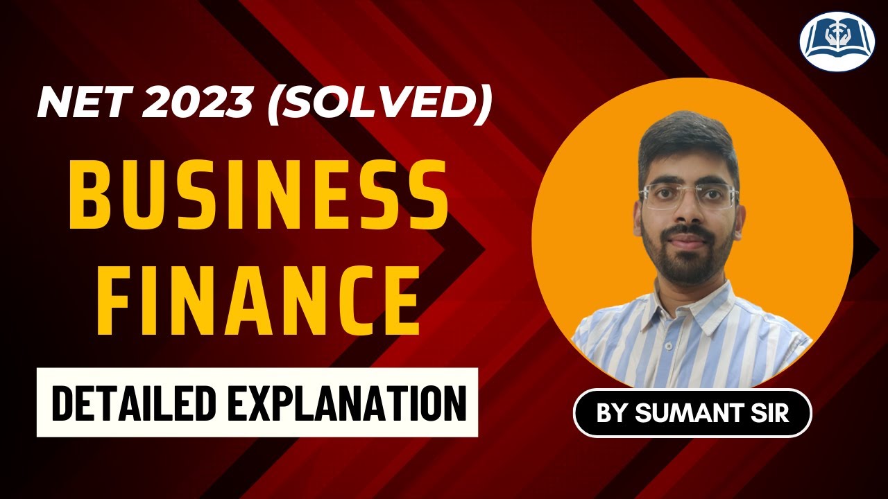 Business Finance | UGC NET Commerce | Solved PYQs (2023) | Target JRF