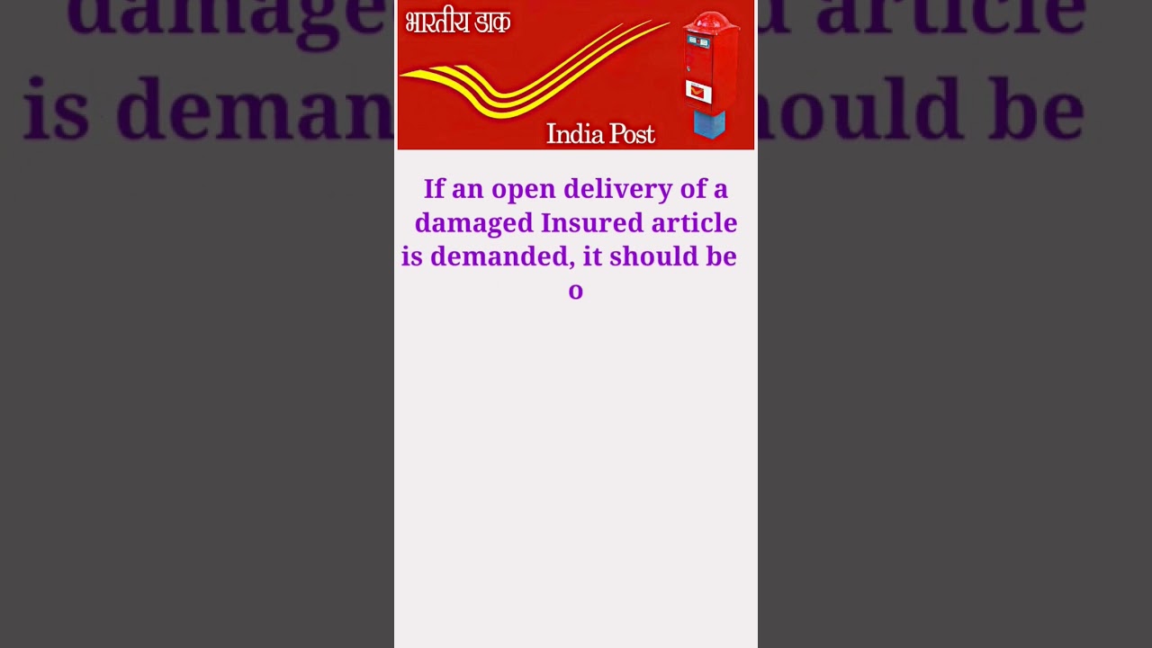Damaged Insured article delivery. INDIAPOST