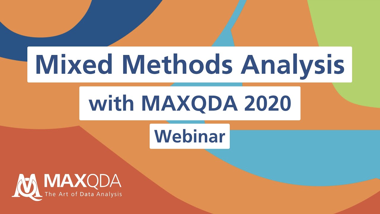 Webinar: Mixed Methods Analysis with MAXQDA 2020