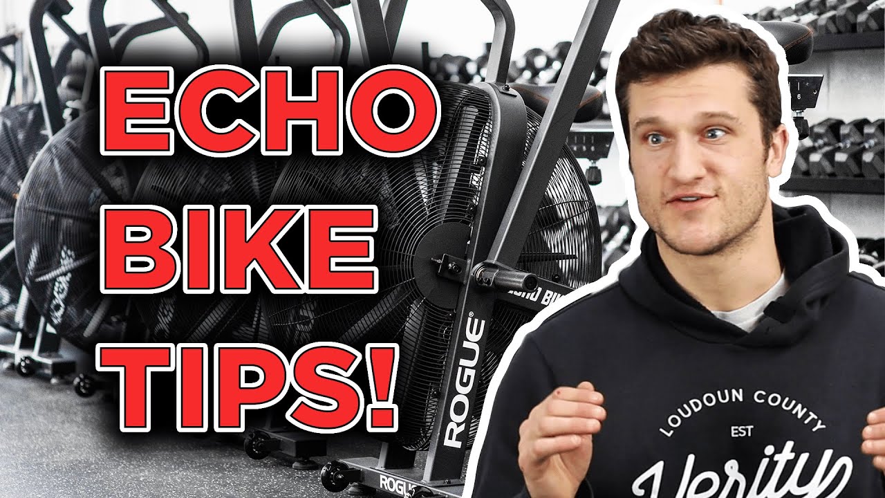 Rogue Echo Bike [Technique and Tips]