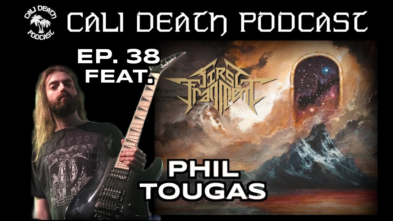 Episode 38 - Phil Tougas (First Fragment)
