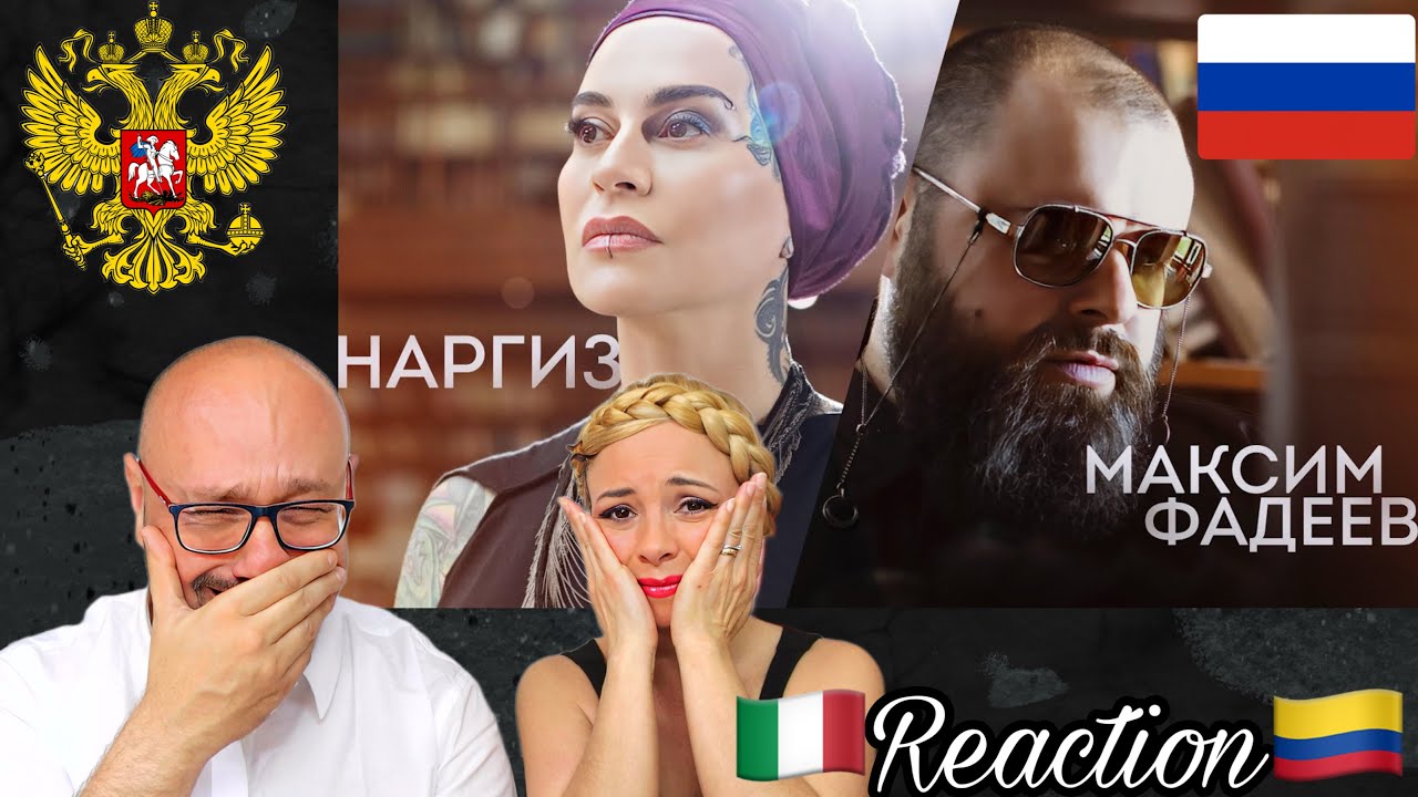 🇷🇺 МАКСИМ ФАДЕЕВ FEAT. НАРГИЗ – ВДВОЁМ - REACTION 🇮🇹 - 🇨🇴