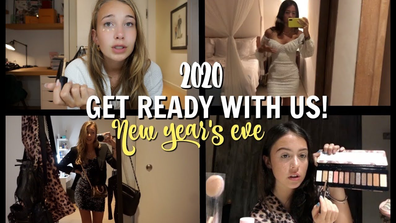 GET READY WITH US! | NEW YEAR'S EVE 2020!