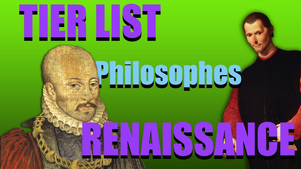 [TIER LIST] du meilleur PHILOSOPHE de la RENAISSANCE