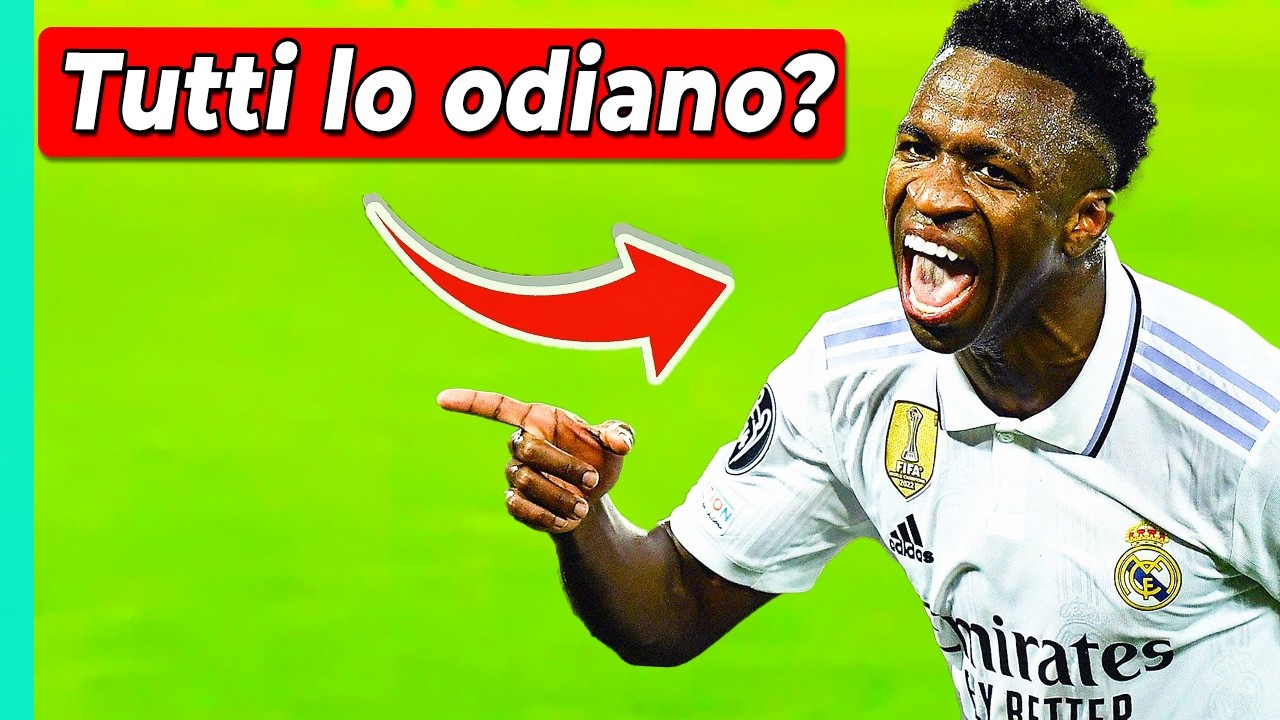 Vinicius Jr: Il Giocatore più ODIATO al Mondo?
