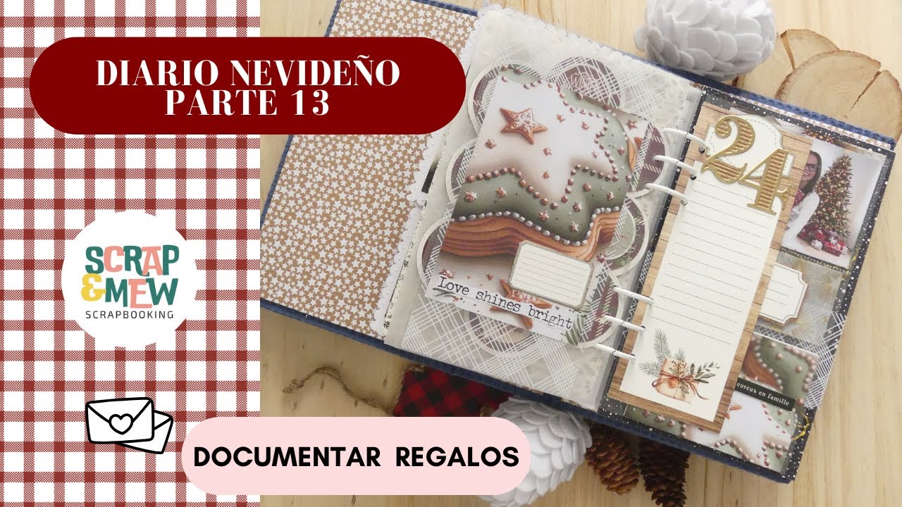 DIARIO NAVIDEÑO PARTE 13 - DÍA 24: CÓMO DOCUMENTAR REGALOS Y LA NOCHEBUENA - MI LISTA DE REGALOS