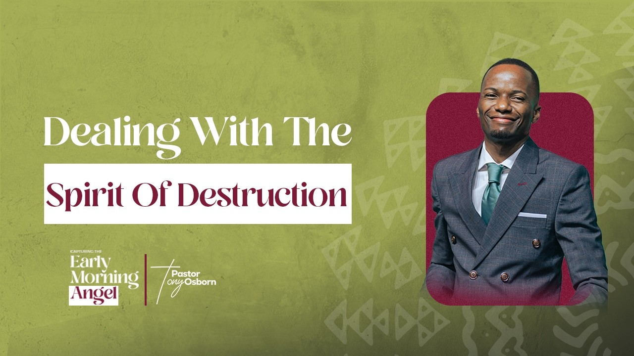 Dealing with the Spirit of Destruction | Capturing The Early Morning Angel | 24th Feb 2026