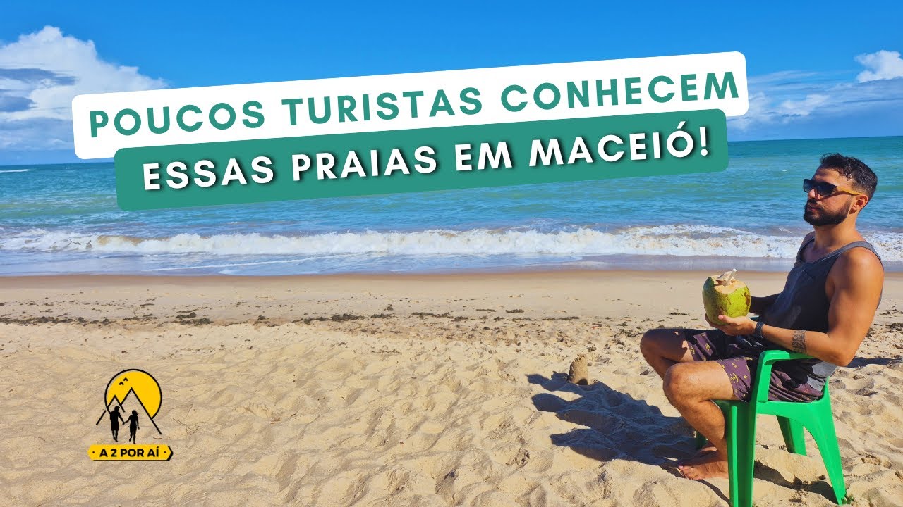 🌴 Praias que Quase Ninguém Visita em Maceió! 🏝️